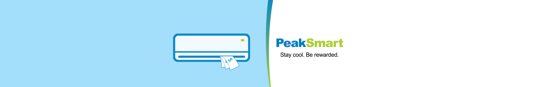 Animation of an air conditioner with money. PeakSmart. Stay cool. Be rewarded.